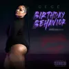 CeCe - Birthday Behavior - Single