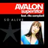 Avalon Superstar - So Alive
